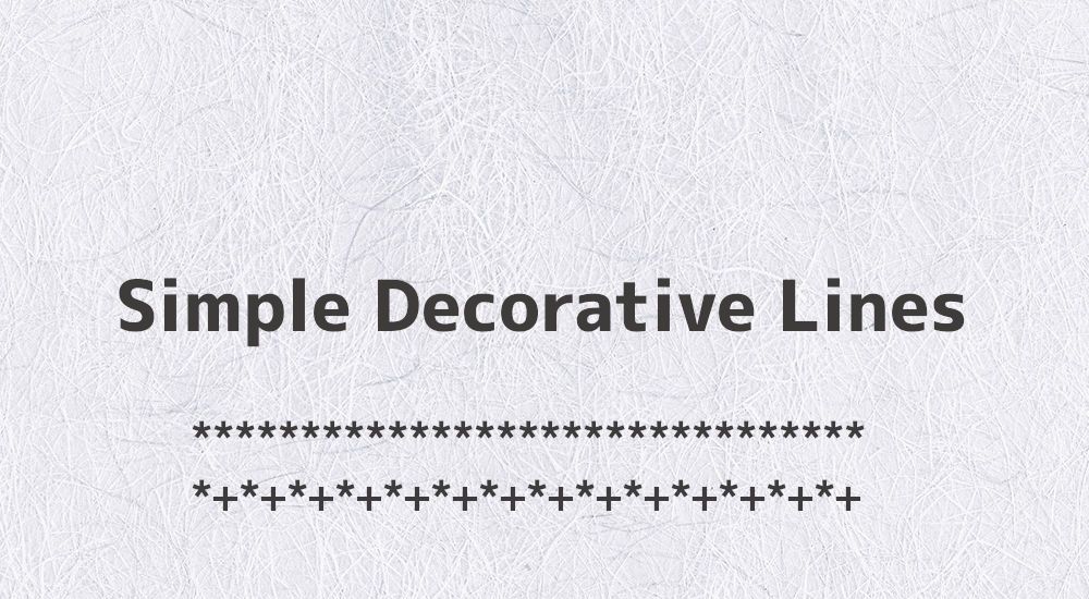 87 Simple Decorative Lines | Special Symbols & Emoji - Quick Copy